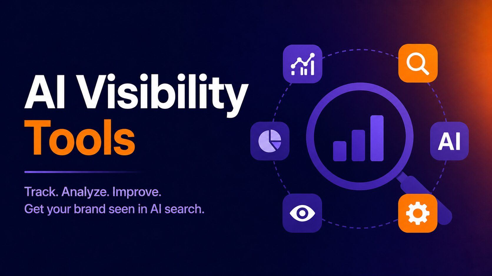 ai vibility tools to improve AEO results | Nonofo Joel AI Visibility Tools banner showing large white text and orange 'Tools' with circular analytics icons around a magnifying ring.
