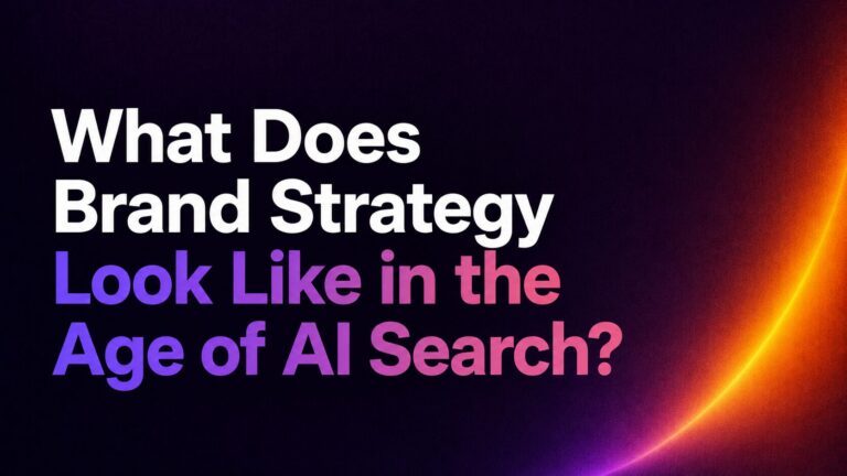 Poster-style banner: white and purple text on a dark gradient background reading 'What Does Brand Strategy Look Like in the Age of AI Search?' with an orange curved glow on the right edge.