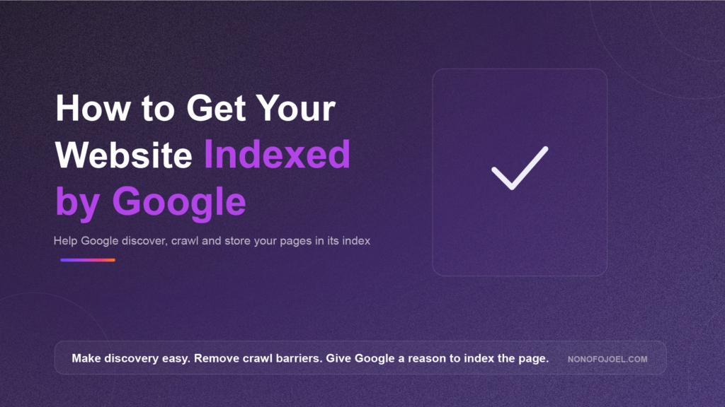Hero banner: 'How to Get Your Website Indexed by Google' with a white checkmark on a purple background.